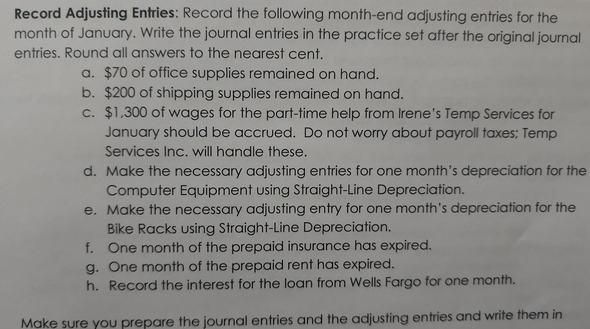 prepare adjusting entries using previous journal entries Record Adjusting Entries: Record