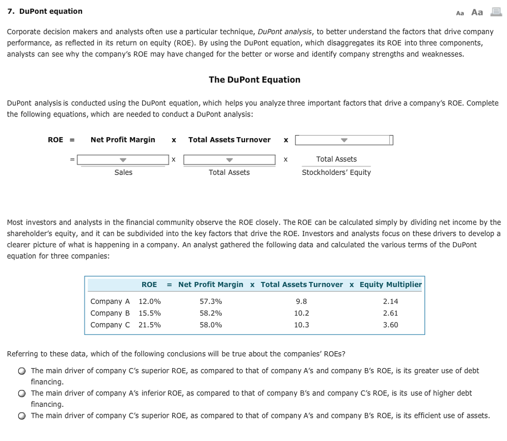 The DuPont Equation (ANSWER ALL ) 1. Return on Assets, Equity