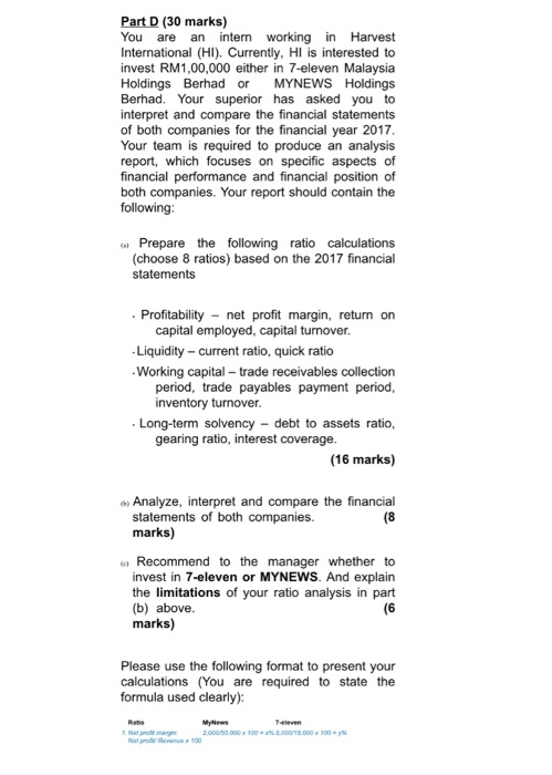  Part D (30 marks) You are an intern working in Harvest