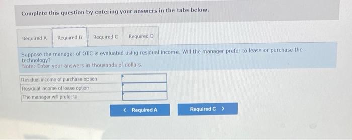 centers. The cost of capital used in evaluating the divisions is 6