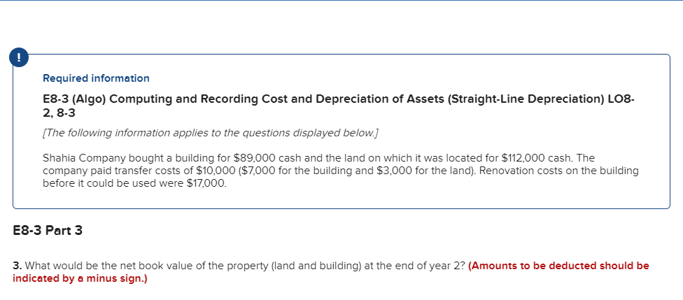 dDepreciation: 41,250 Required information E8-3 (Algo) Computing and Recording Cost and Depreciation