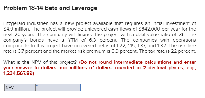  Problem 18-14 Beta and Leverage Fitzgerald Industries has a new project