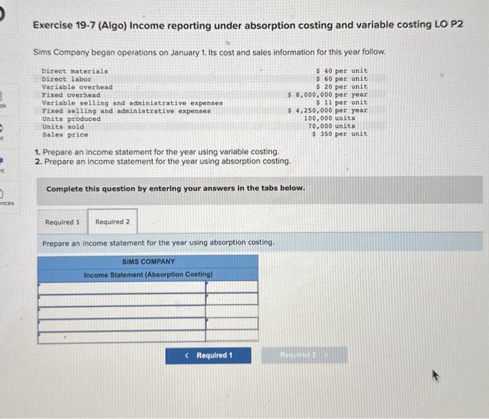 LO P2 Sims Company began operations on January 1 , its cost