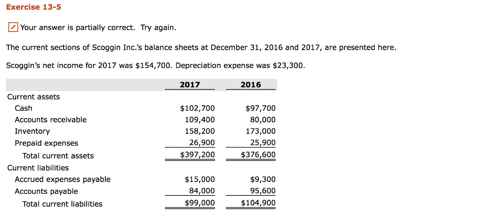 need help with both, will rate! thank you!! Exercise 13-5 Your answer
