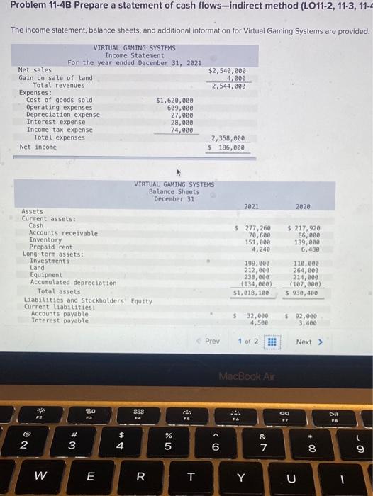  Problem 11-4B Prepare a statement of cash flows-indirect method (L011-2, 11-3,