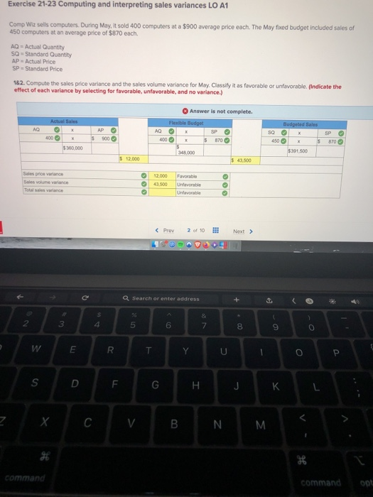  what is total sales ? Exercise 21-23 Computing and interpreting sales