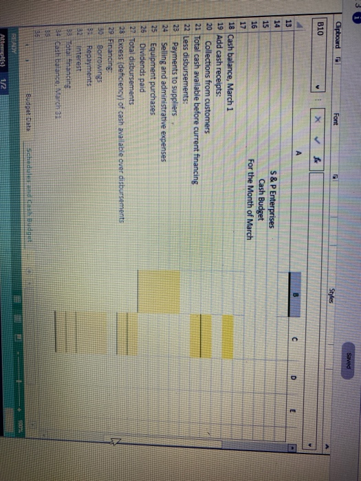 Cash Budget and the related Schedules for Expected cash collections and Payments
