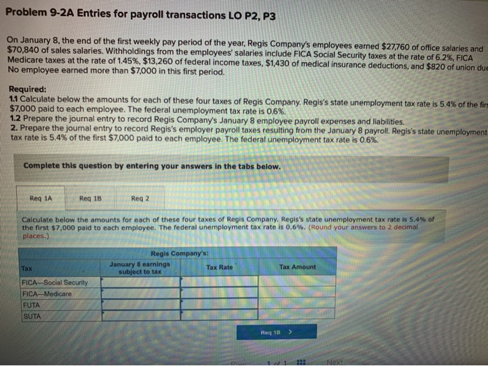  Problem 9-2A Entries for payroll transactions LO P2, P3 On January
