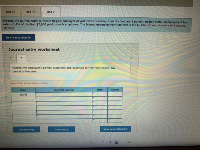 Regis Company's employees earned $27,760 of office salaries and $70,840 of sales