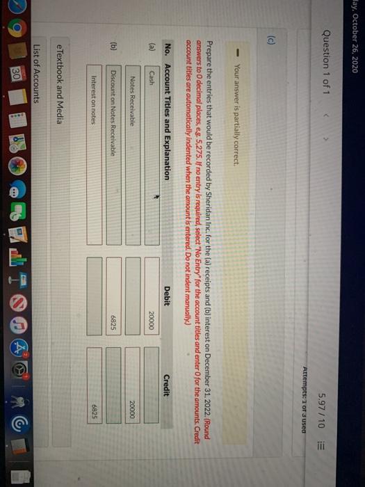 Sheridan Inc. rendered services to Beghun Corporation at an agreed price of