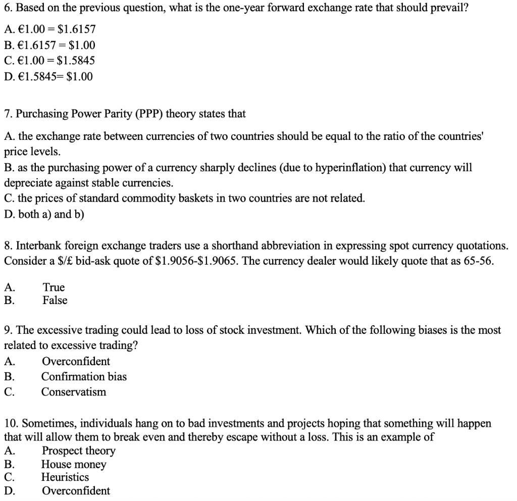  6. Based on the previous question, what is the one-year forward