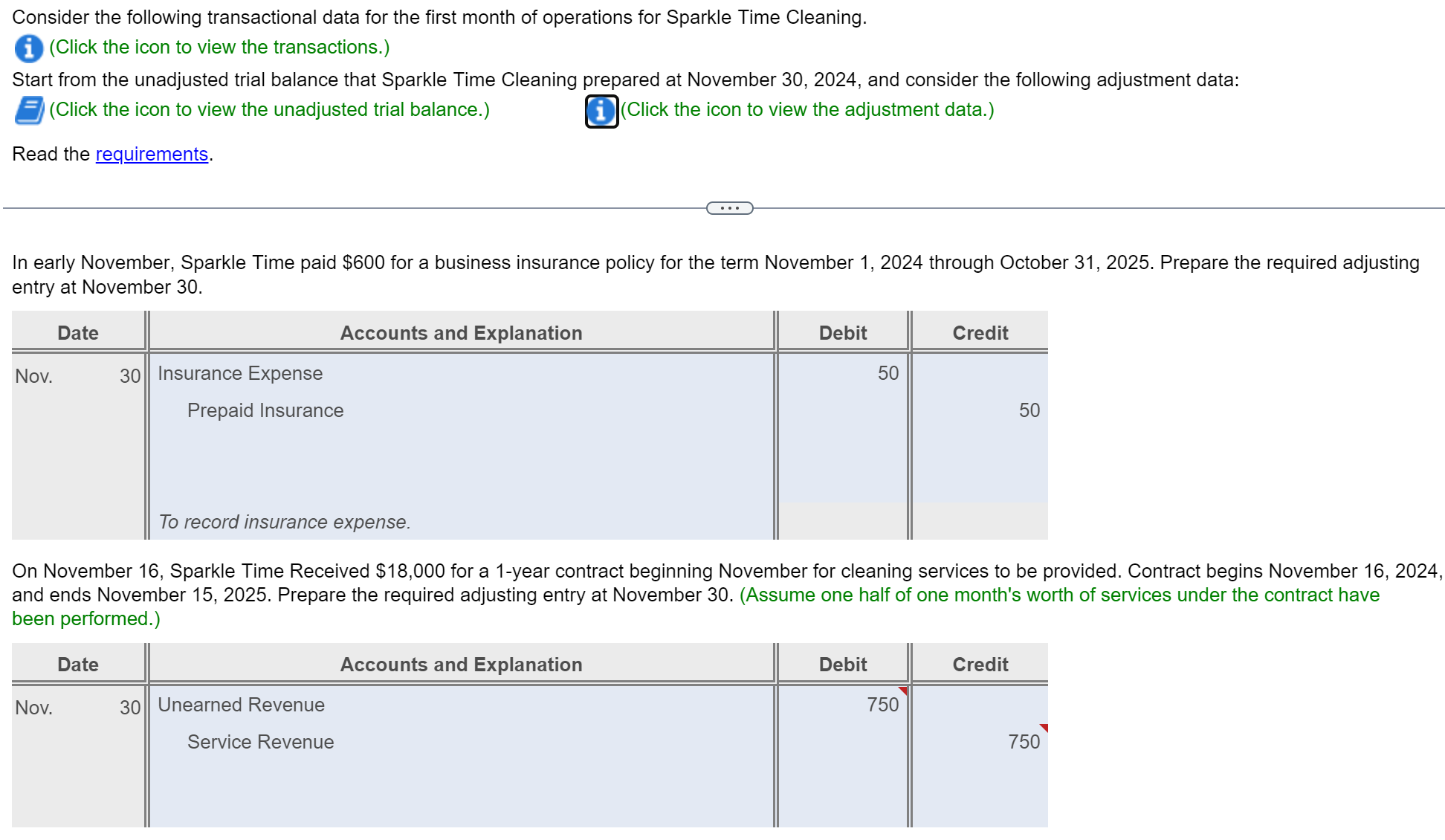 vacuum cleaner costing $3,500. The invoice is payable November 25. Nov. 7