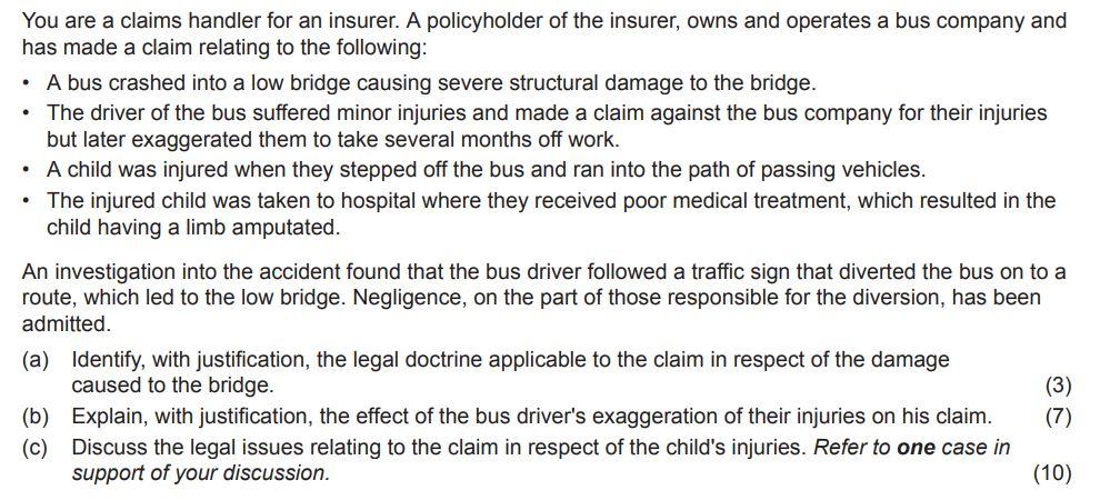  [Making a claim] You are a claims handler for an insurer.