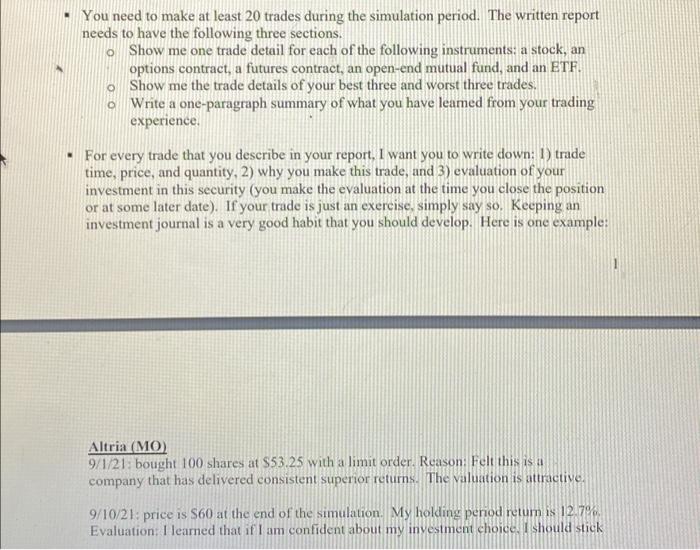 PLEASE HELP. A stock, options contract, a futures contract and an open