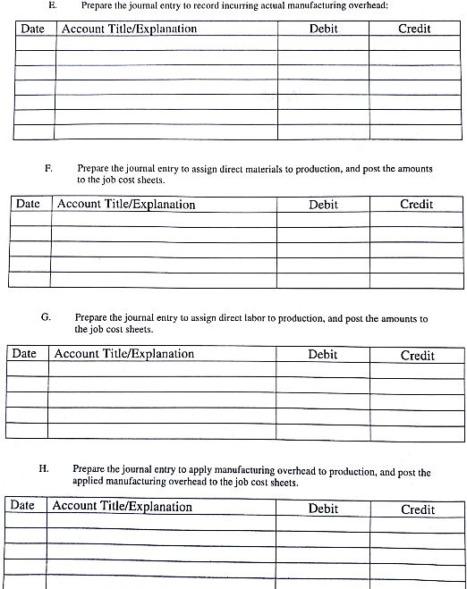 and job cost sheets (LO 2,3, 4,5,6), AP Degelman Company uses a