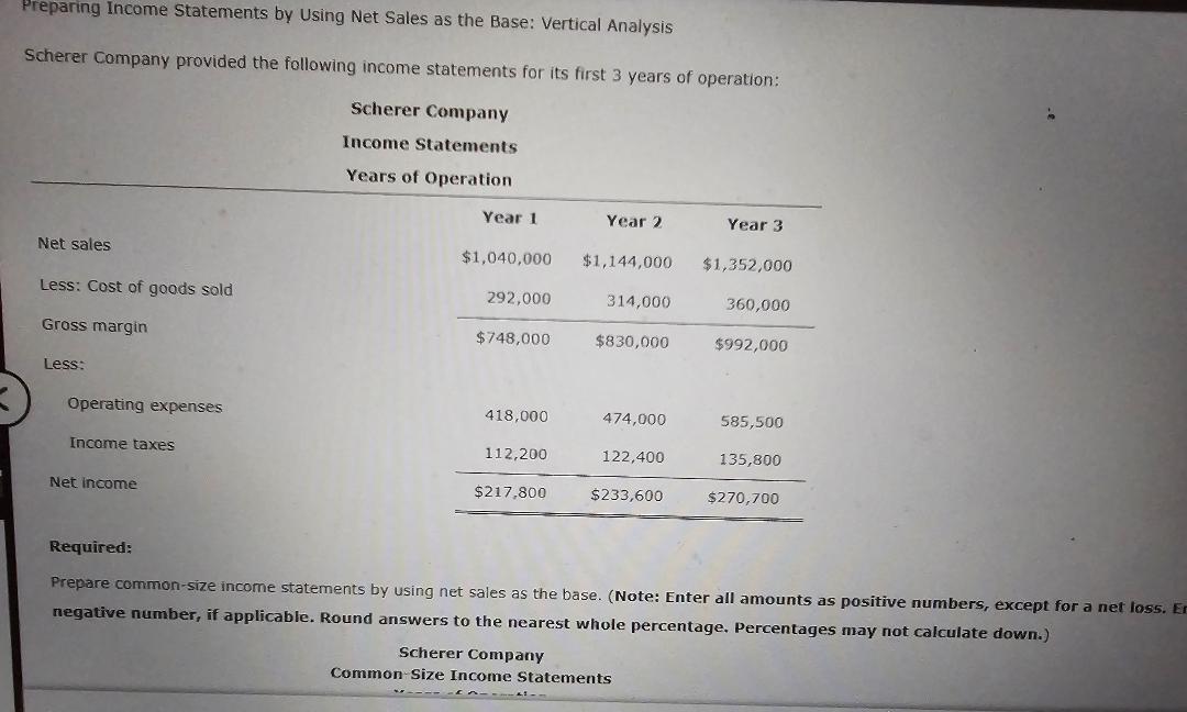  Preparing Income Statements by Using Net Sales as the Base: Vertical