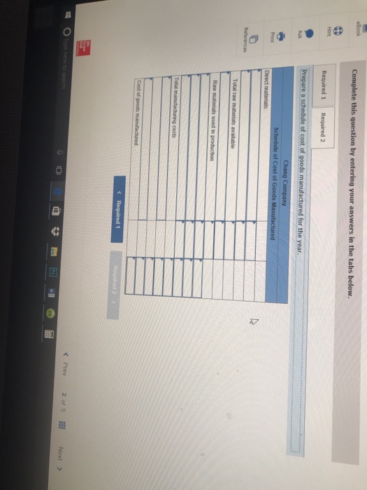overhead costs incurred: Indirect material Indirect labor Property taxes, factory Utilities, factory