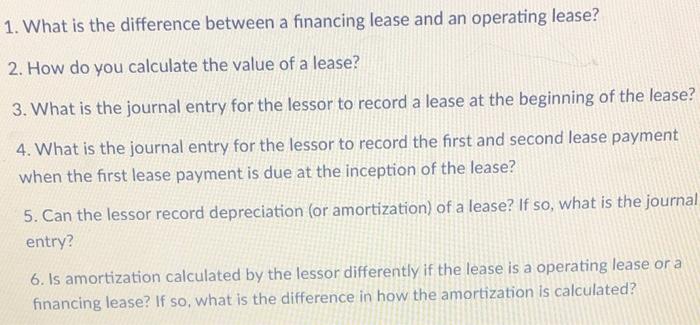  1. What is the difference between a financing lease and an