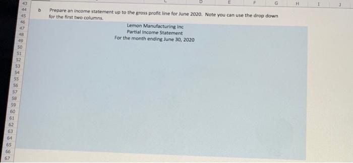 #2: Cost of Goods Manufactured 2 Parts (14 Marks) Lemon Manufacturing Inc