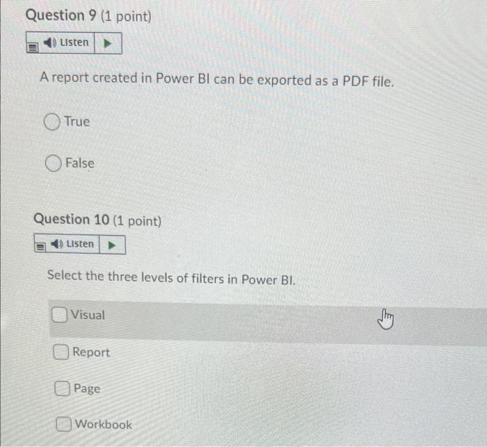  Question 9 (1 point) Listen A report created in Power BI