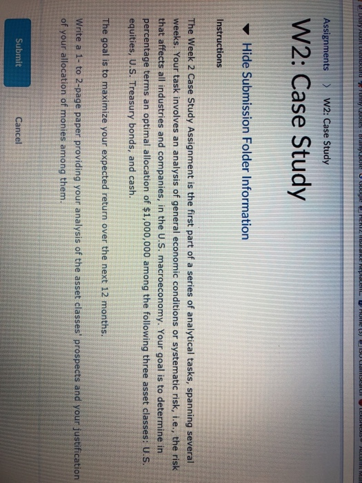  AssignmentsW2: Case Study W2: Case Study Hide Submission Folder Information The