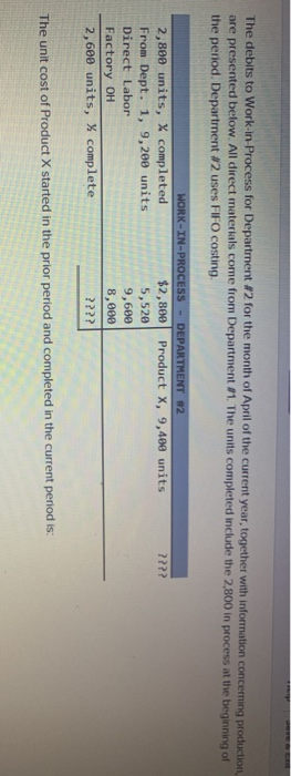  The debits to Work in Process for Department 2 for the
