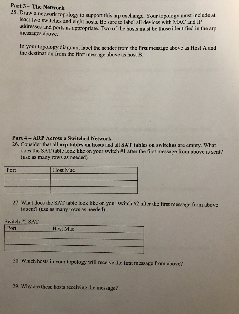 them. Thank you very much for answering! Address Resolution Protocol (ARP) Exercise