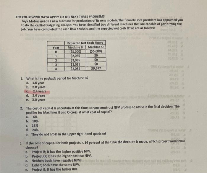 help needed with question 2&3 THE FOLLOWING DATA APPLY TO THE NEXY