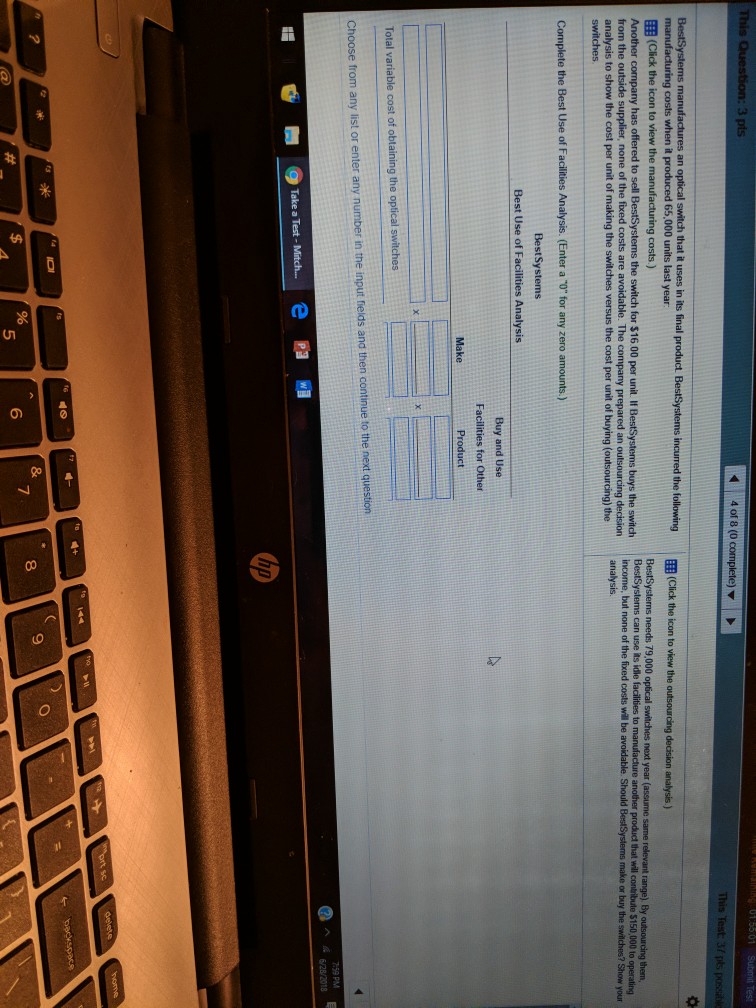  This Test: 3f p an optical switch that it uses in