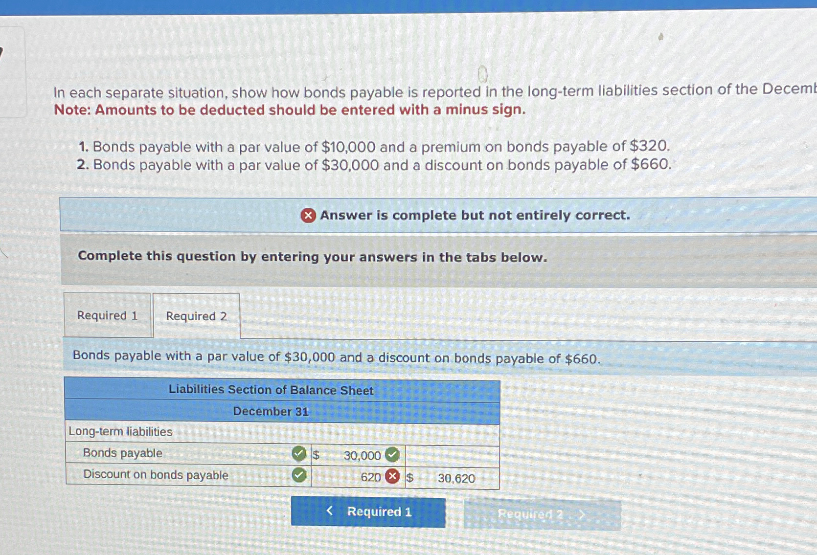  In each separate situation, show how bonds payable is reported in