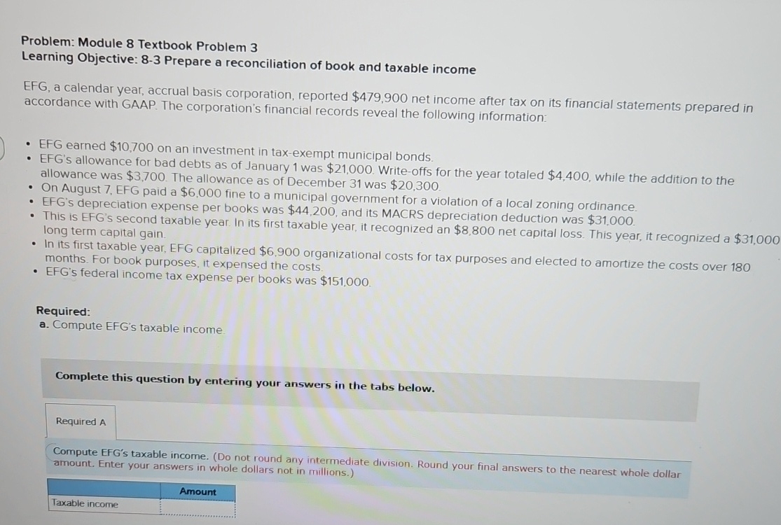  Problem: Module 8 Textbook Problem 3 Learning Objective: 8-3 Prepare a