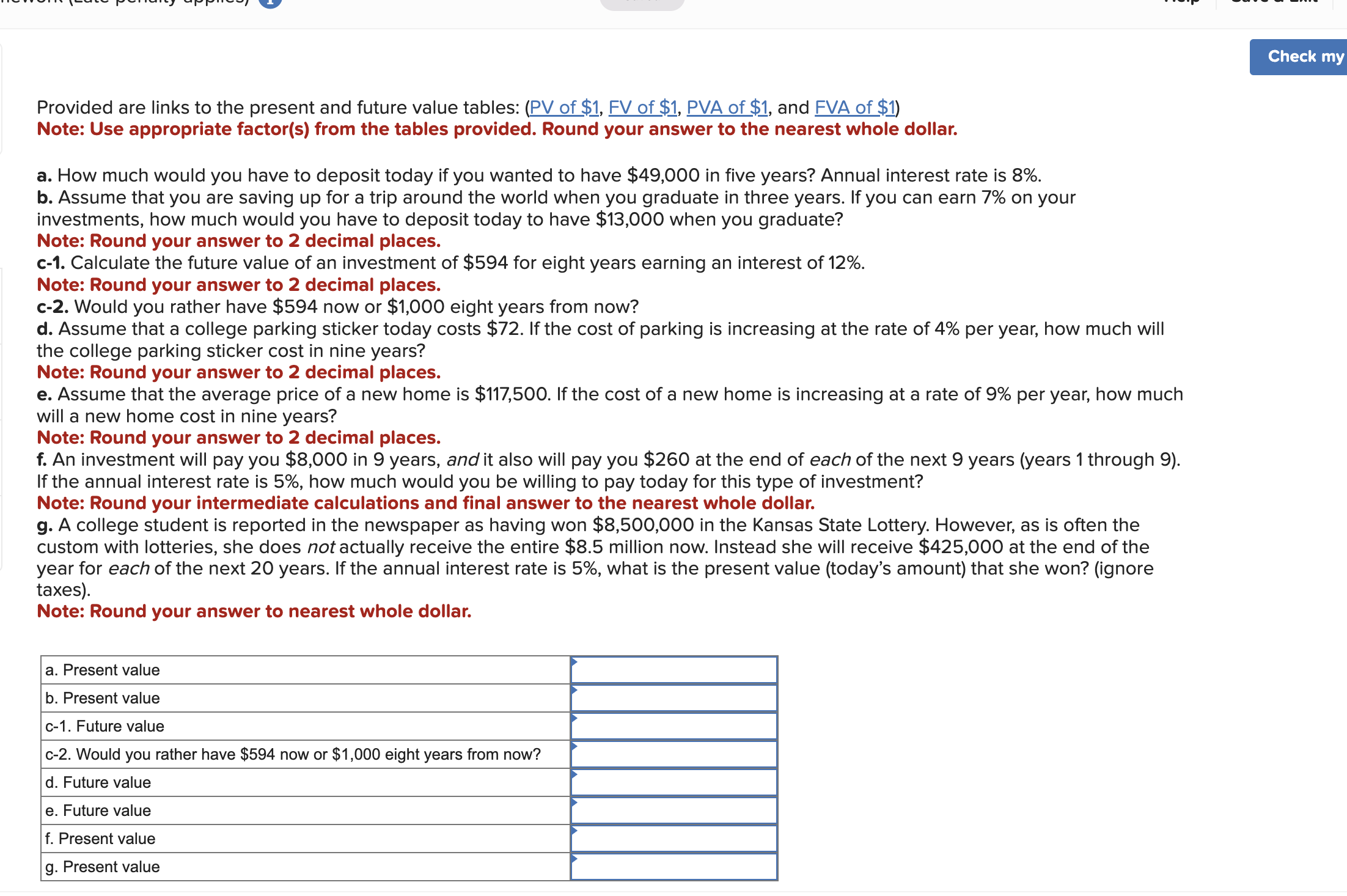  Provided are links to the present and future value tables: (PV