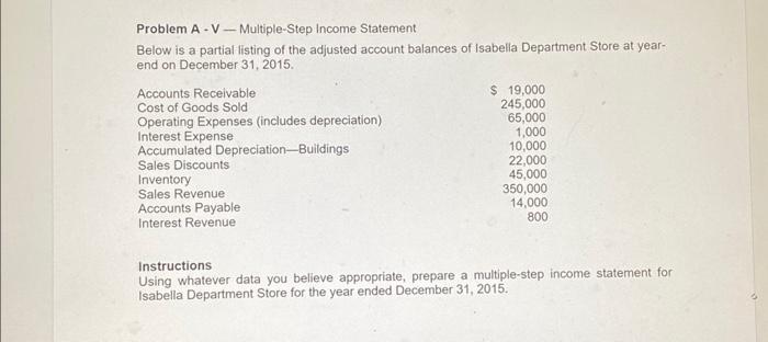 multiple step income statement Problem A - V - Multiple-Step Income Statement
