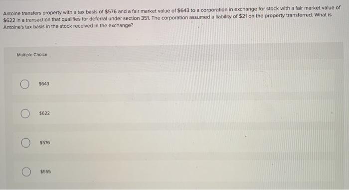 thumbs up Roberta transfers property with a tax basis of $434 and