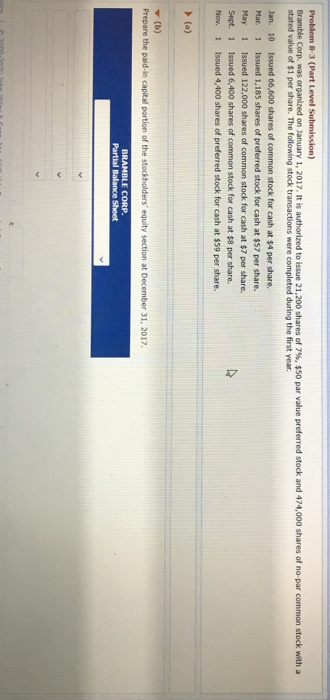  Problem 8-3 (Part Level Submission) Bramble Corp. was organized on January