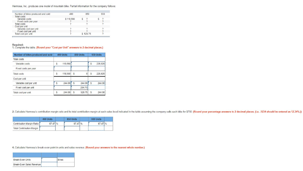 I need help solving number 1, 2, and 4. Thanks! Hermosa, Inc
