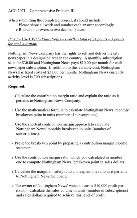  ACG 2071 Comprehensive Problem III When submitting the completed project, it