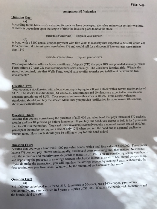  Question 3 and 4 FINC 3400 According to the basic stock