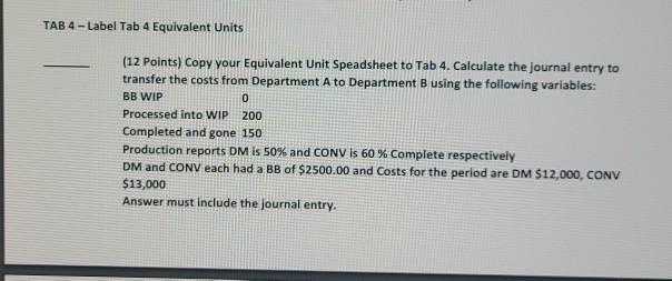  TAB 4 - Label Tab 4 Equivalent Units 0 200 (12