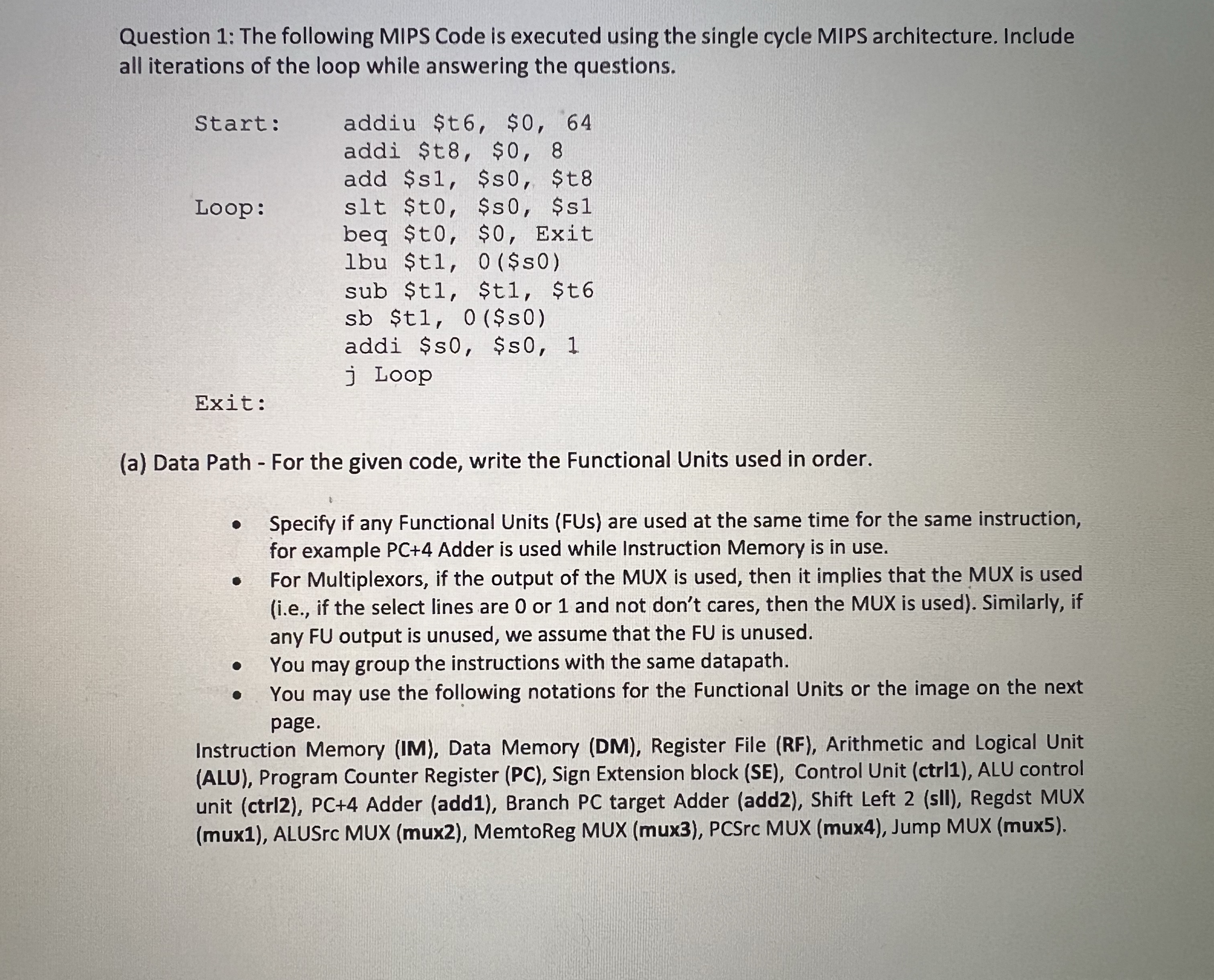  (b) Control Path - For the given code, write the values