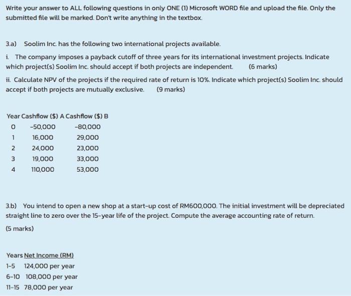 Write your answer to ALL following questions in only ONE (1)