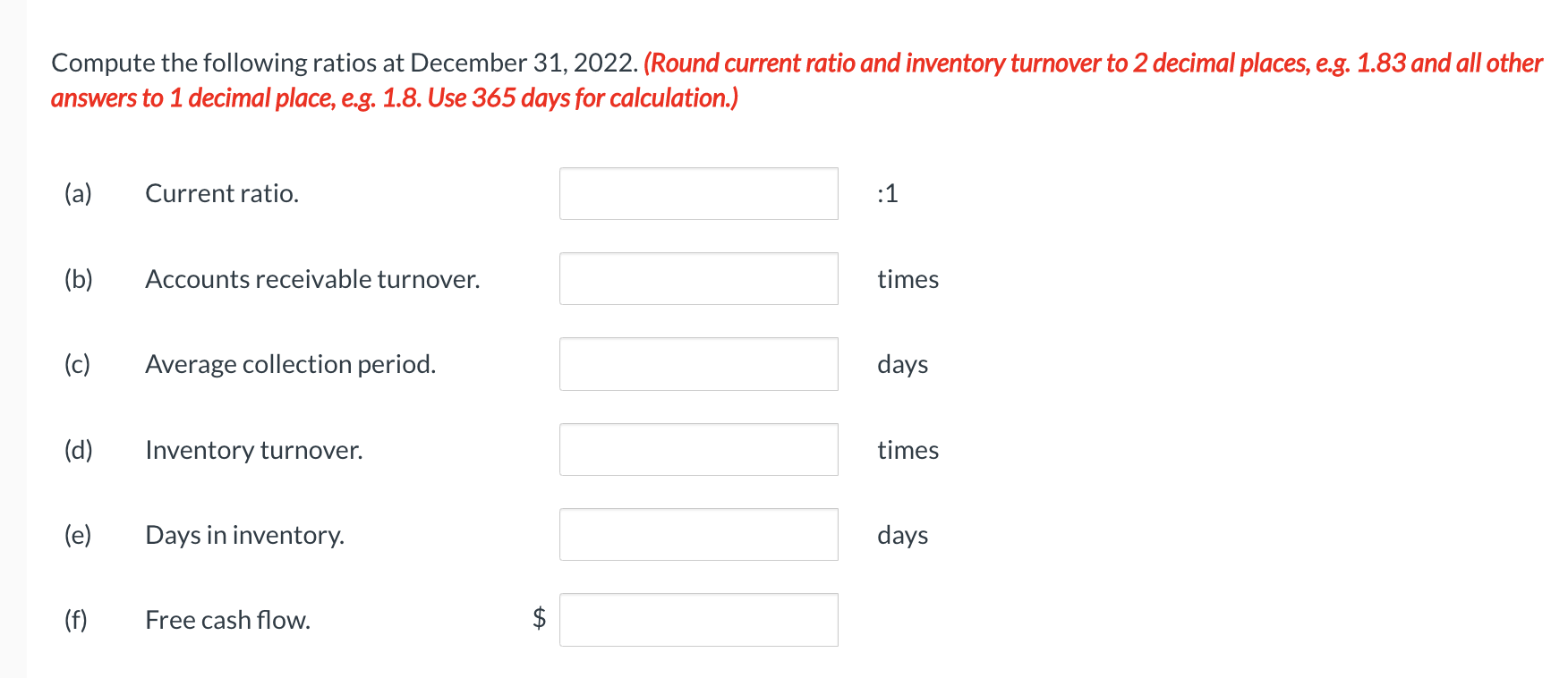 2022 : 1. Net income was $29,500. 2. Sales on account were