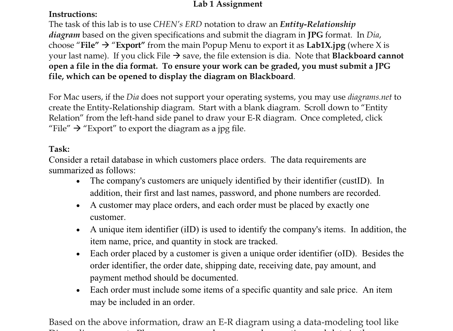  Lab 1 Assignment Instructions: The task of this lab is to