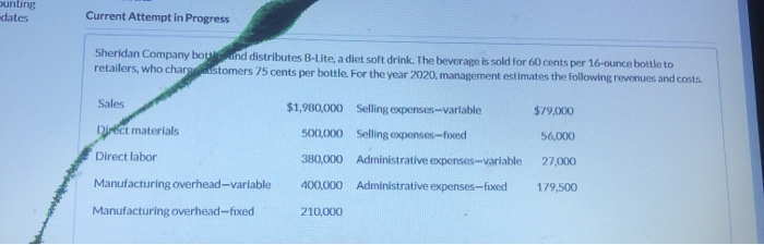  Calculate variable cost per bottle. (Round variable cost per bottle to