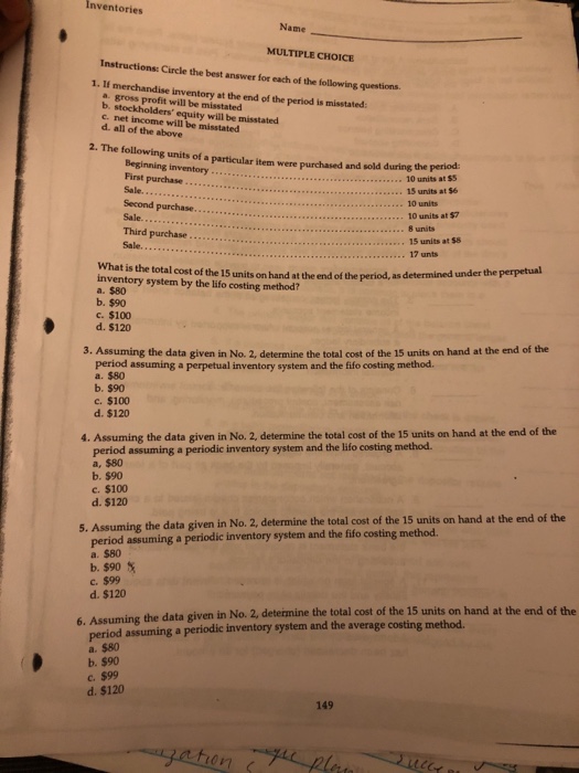  Inventories Name MULTIPLE CHOICE Instructions: Circle the best answer for each