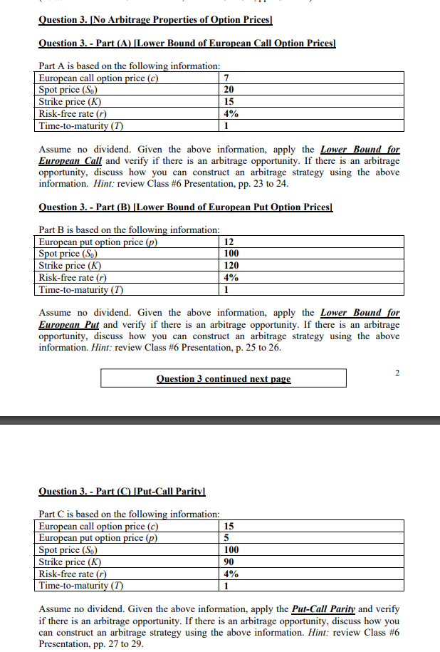Please do the part C thanks. Question 3. No Arbitrage Properties of
