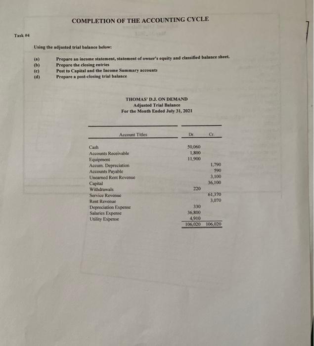  COMPLETION OF THE ACCOUNTING CYCLE Task 14 Using the adjusted trial