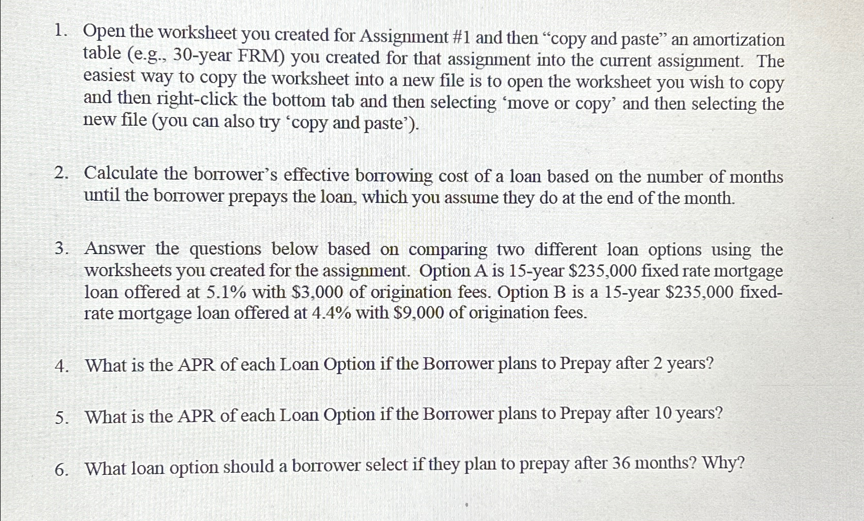  Open the worksheet you created for Assignment #1 and then "copy