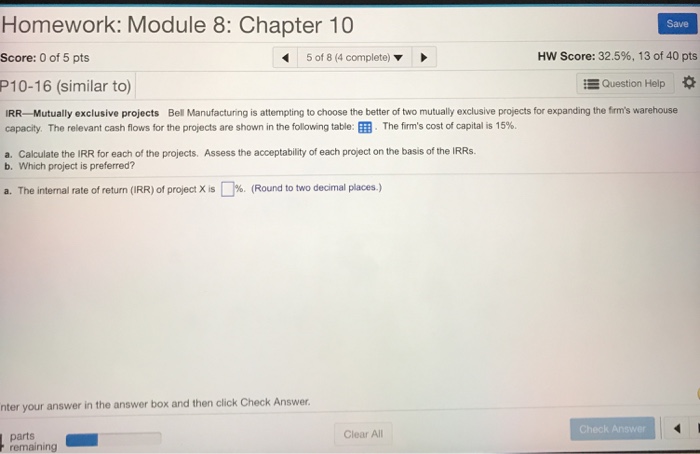  Homework: Module 8: Chapter 10 Save Hw Score: 32.5%, 13 of