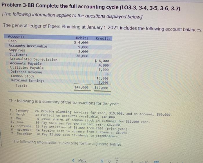  Problem 3-8B Complete the full accounting cycle (LO3-3, 3-4, 3-5, 3-6,